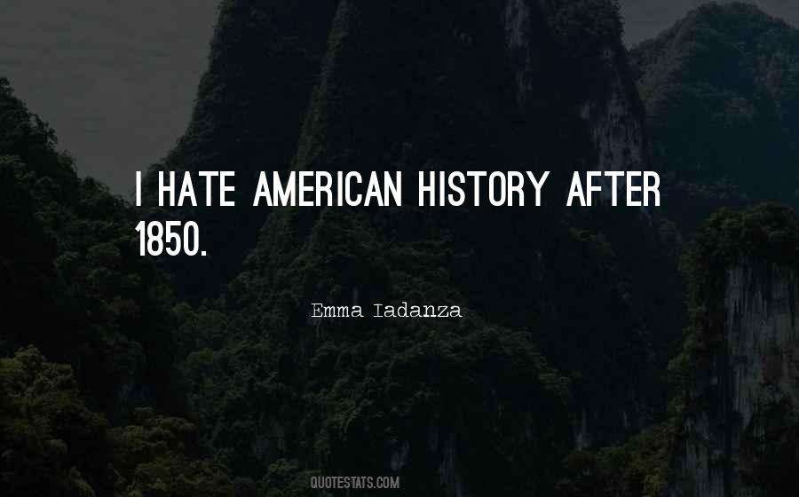 Quotes About American History #1034052