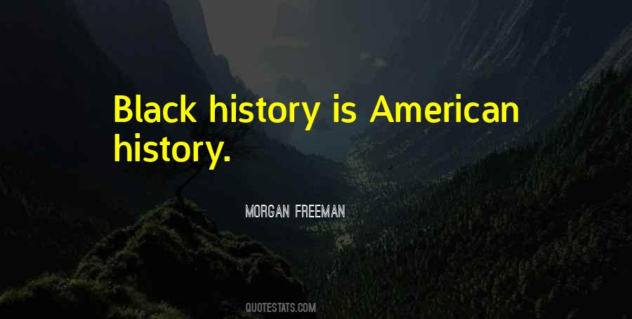 Quotes About American History #1270615