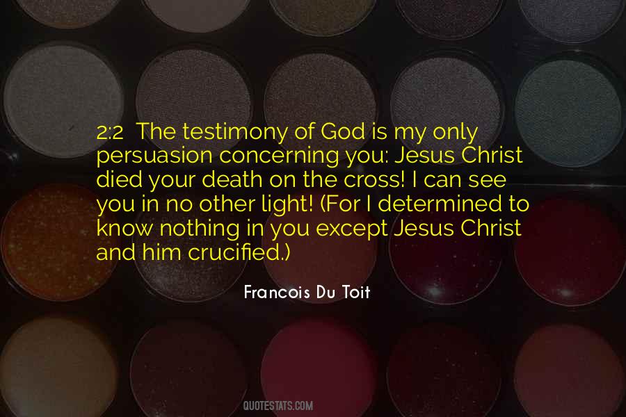 Quotes About Christ's Death On The Cross #1706551