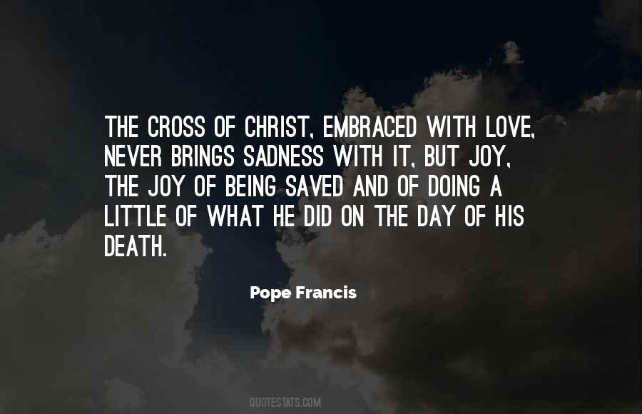 Quotes About Christ's Death On The Cross #352000