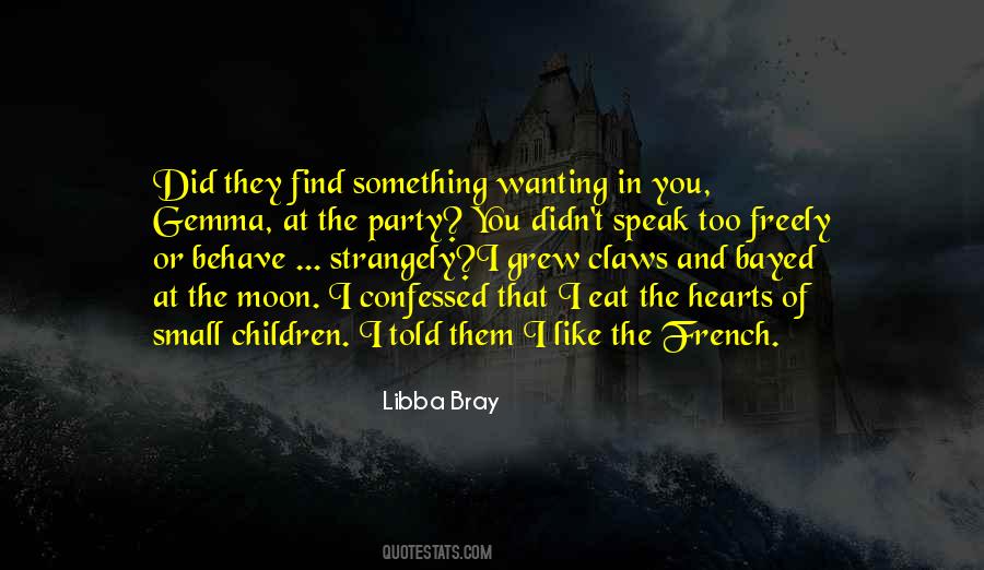 Did I Find You Quotes #421019