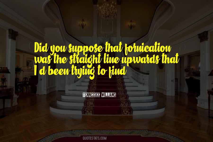 Did I Find You Quotes #912563