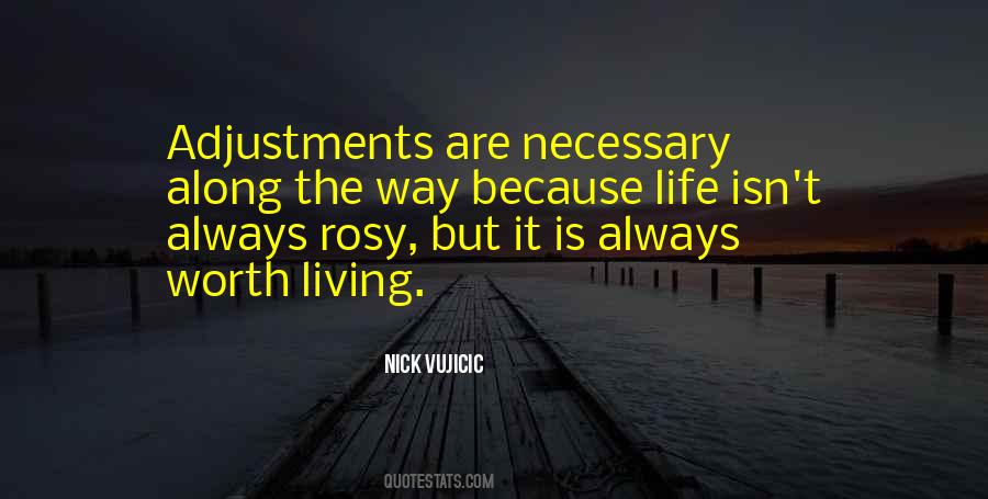 Quotes About Adjustments In Life #1714847 Quotes About Adjustments In Life #1714847