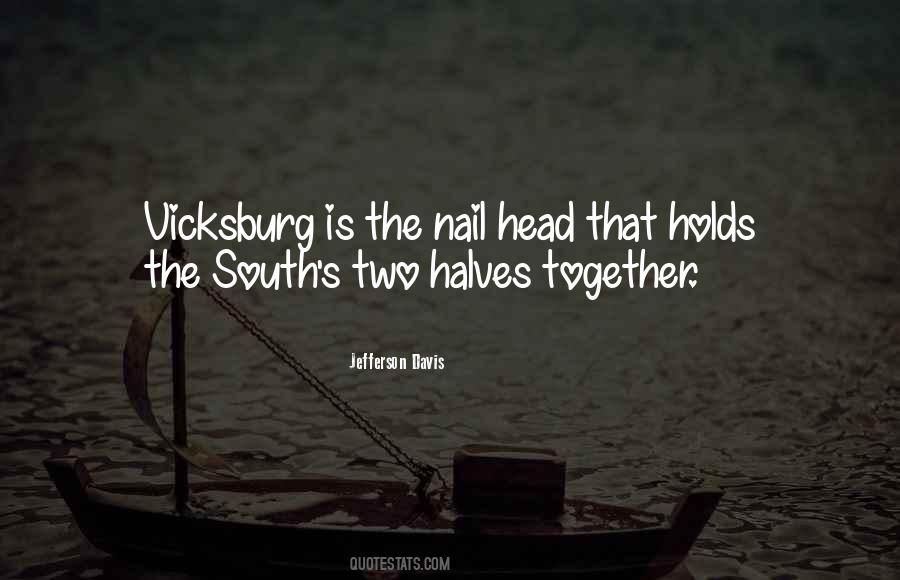 Quotes About Vicksburg #512876