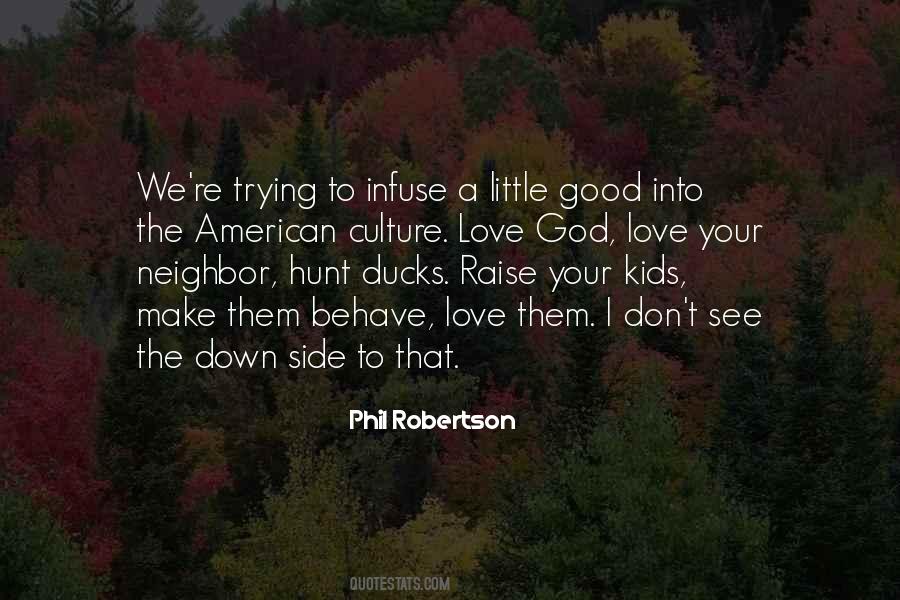 Love Their Neighbor Quotes #7172