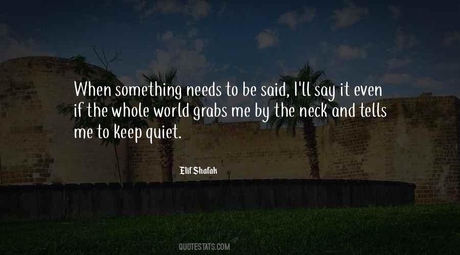 Quotes About Quiet #1776724