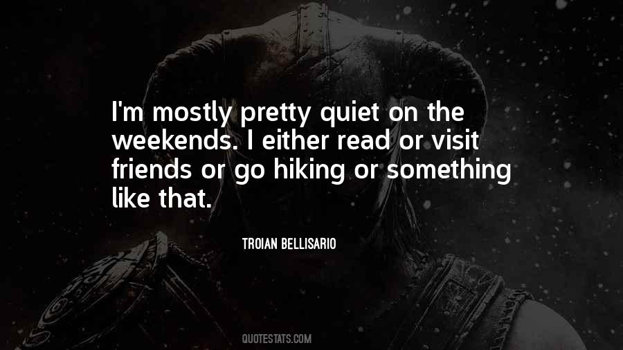 Quotes About Quiet #1784378