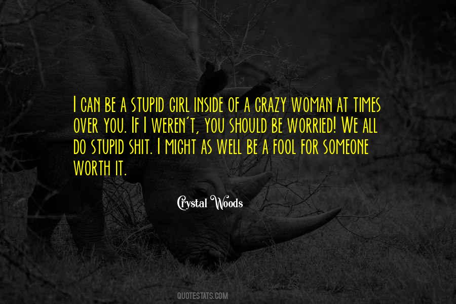 Quotes About Worth Of A Woman #1666238