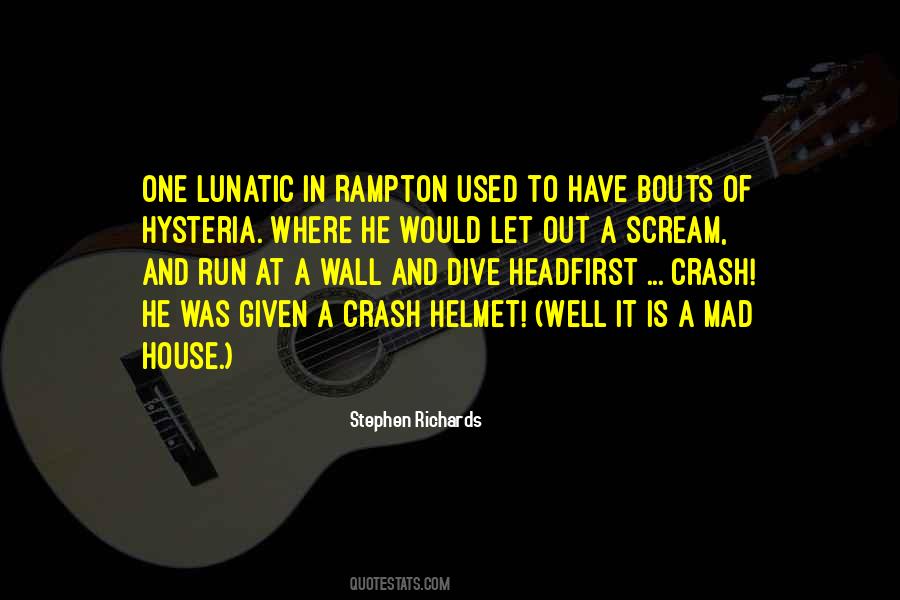 Run Mad Quotes #419096
