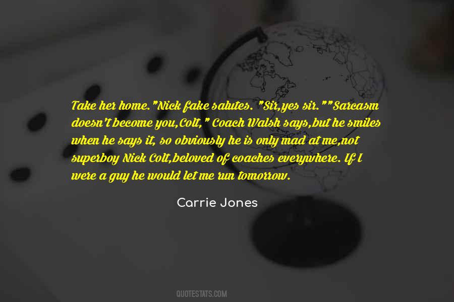 Run Mad Quotes #714250