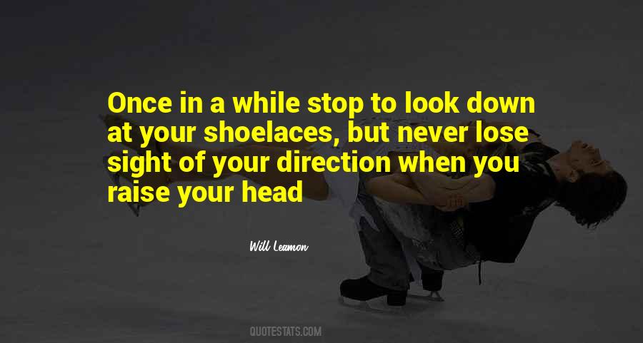 Never Lose Sight Quotes #1628545