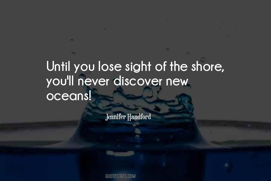 Never Lose Sight Quotes #900856