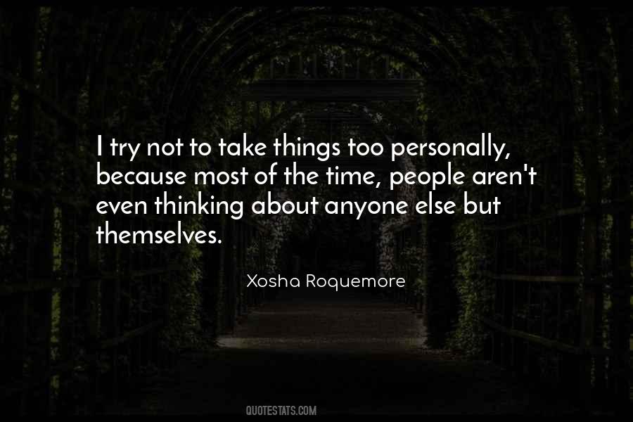 Quotes About Not Trying To Be Someone Else #100243