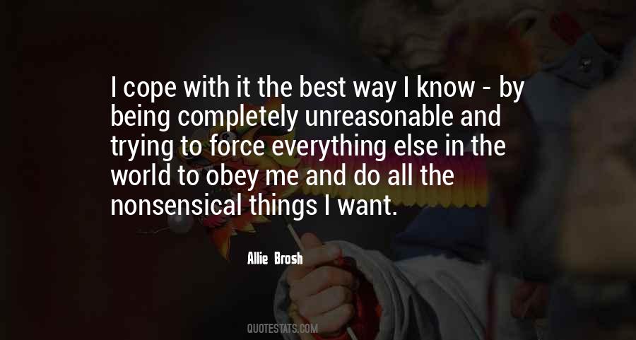 Quotes About Not Trying To Be Someone Else #117311