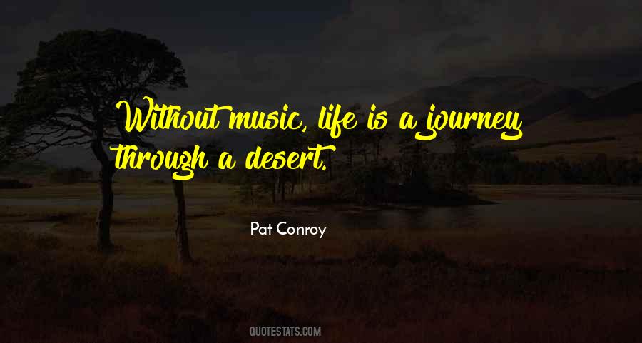 Quotes About Without Music #1140088