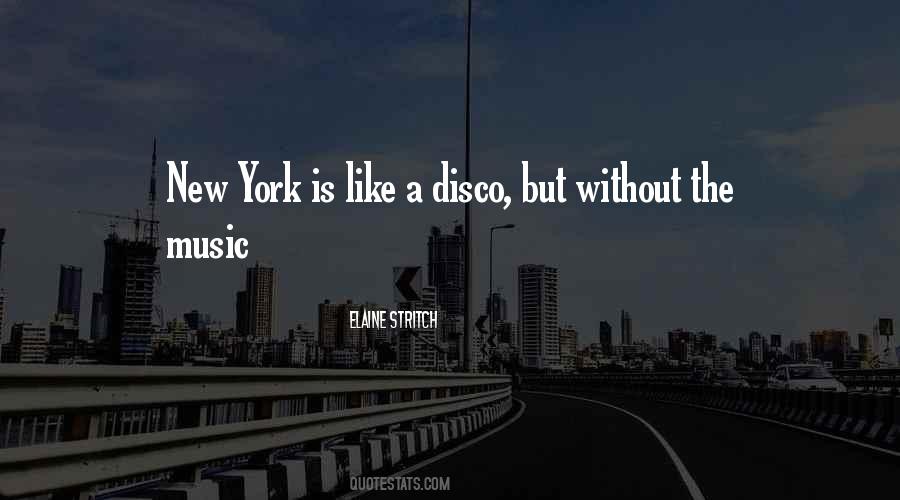 Quotes About Without Music #2183
