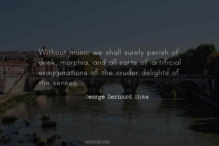 Quotes About Without Music #488551