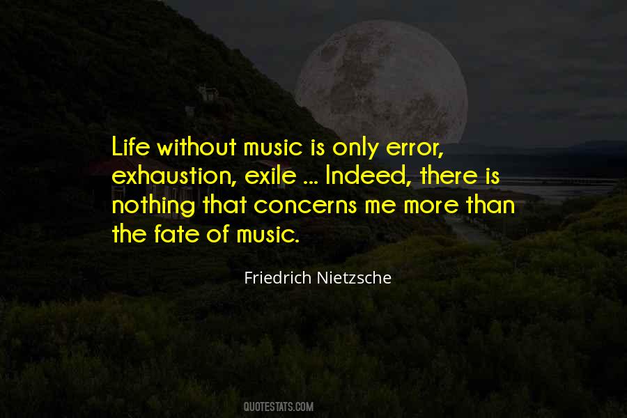 Quotes About Without Music #736234