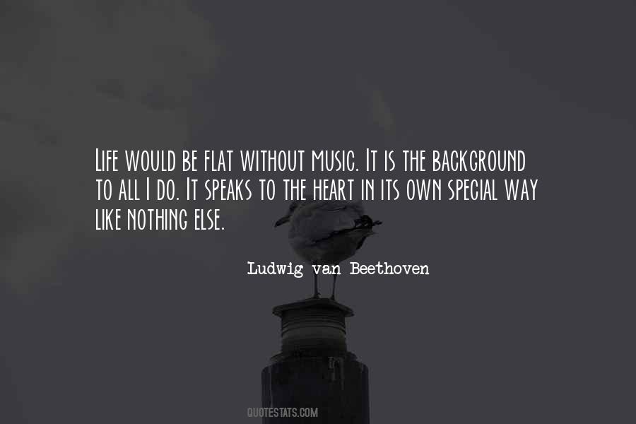 Quotes About Without Music #933037