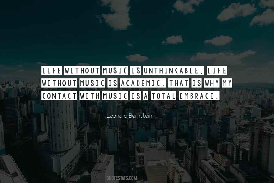 Quotes About Without Music #949291