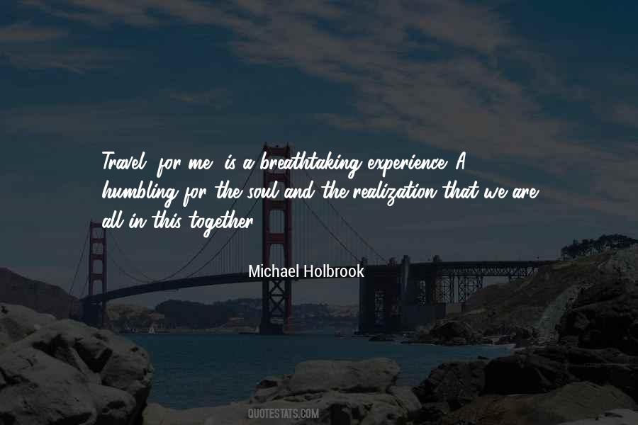 Quotes About Traveling Together #1570490