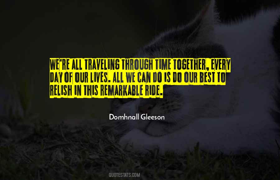 Quotes About Traveling Together #1713645