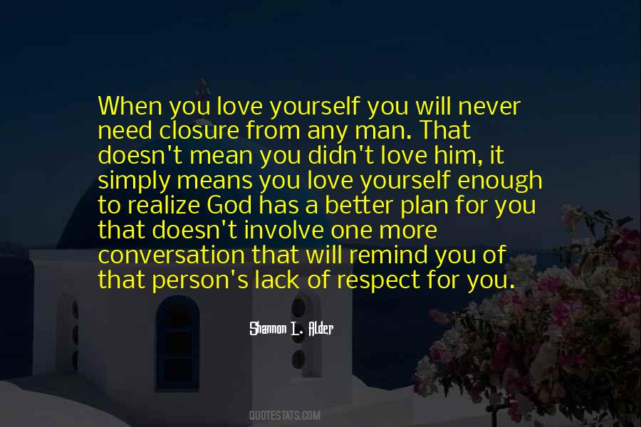 Quotes About God Has A Better Plan #1148897