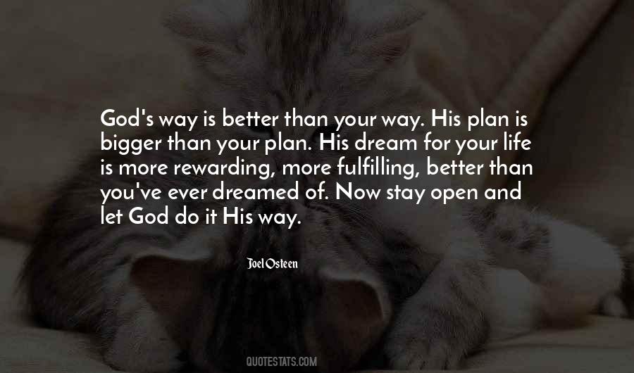 Quotes About God Has A Better Plan #864510