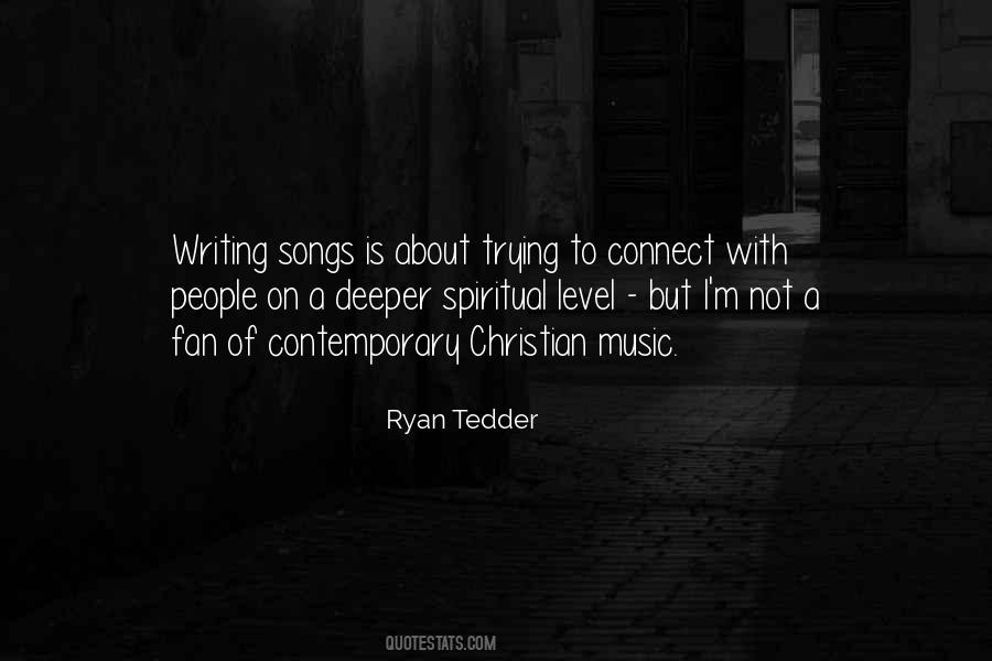 Quotes About Contemporary Christian Music #550514
