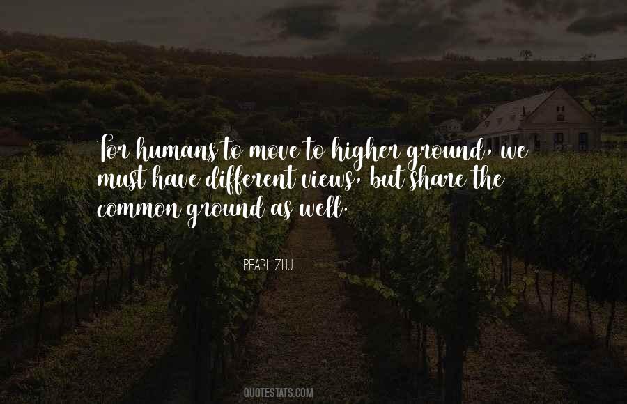 Quotes About Higher Ground #1421105