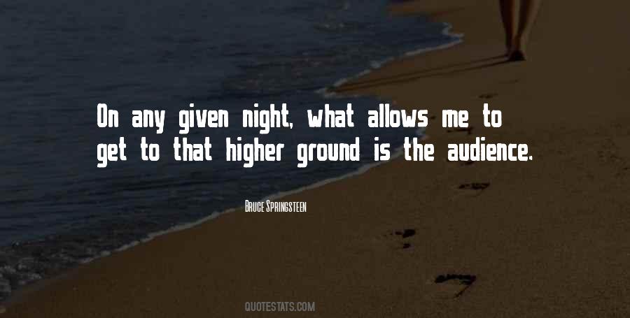 Quotes About Higher Ground #938405