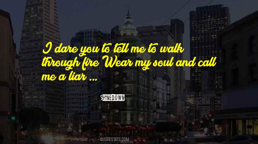 Quotes About Shinedown #1624145