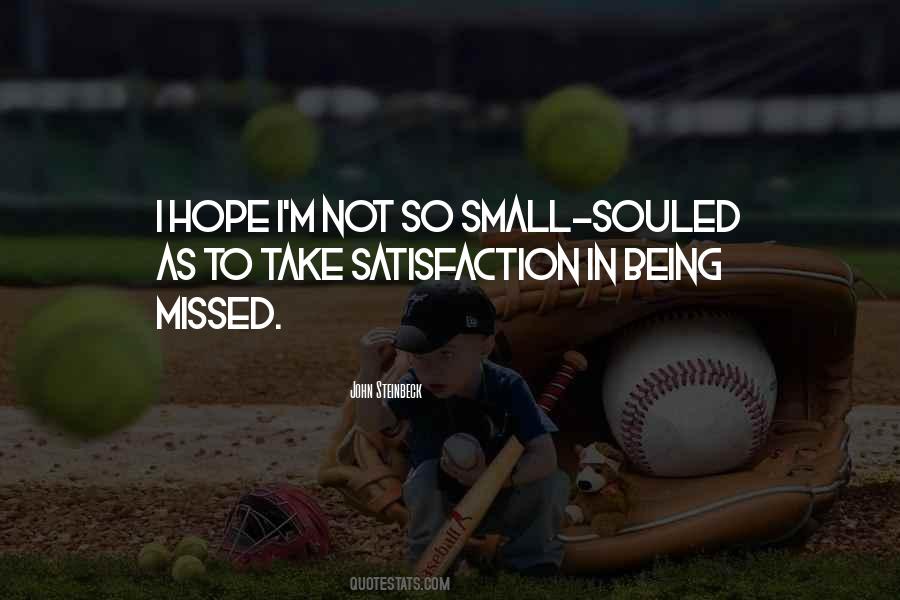 Not Being Missed Quotes #1201487