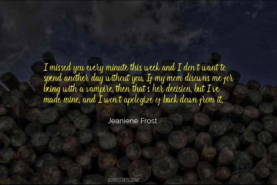 Not Being Missed Quotes #1237390