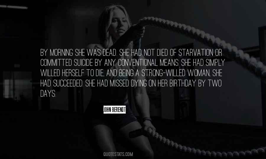 Not Being Missed Quotes #1299613