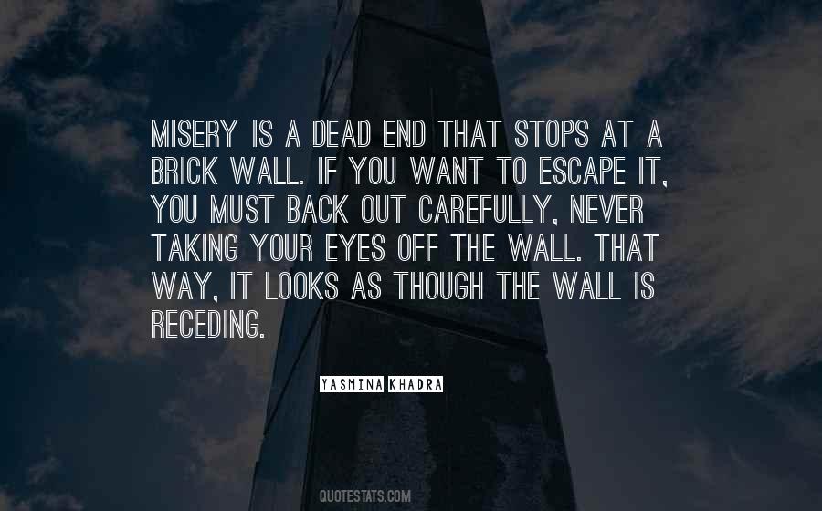 Quotes About Misery #1601763