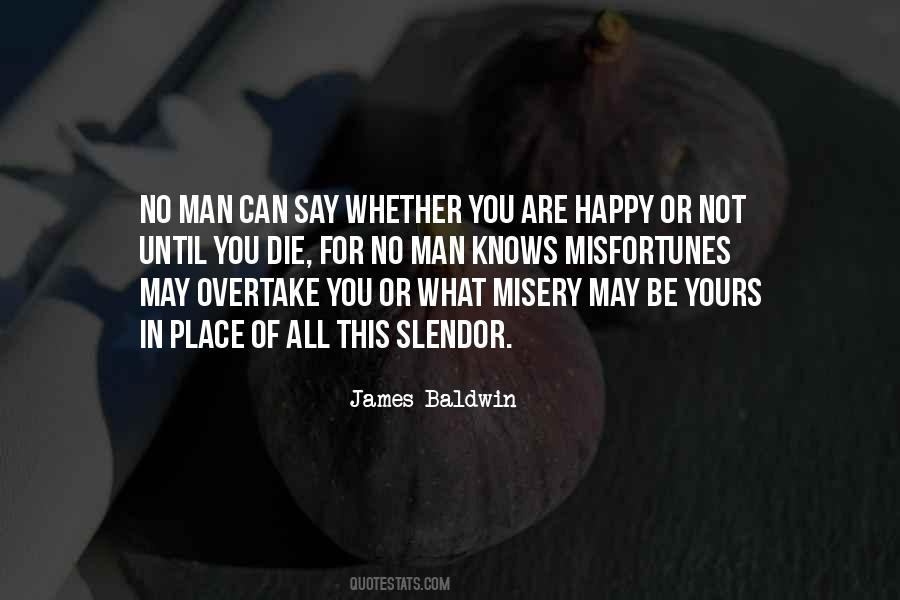 Quotes About Misery #1603821