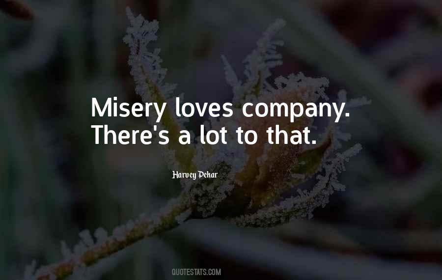 Quotes About Misery #1654835