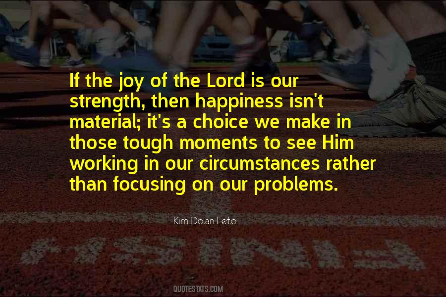 Strength In The Lord Quotes #1028367