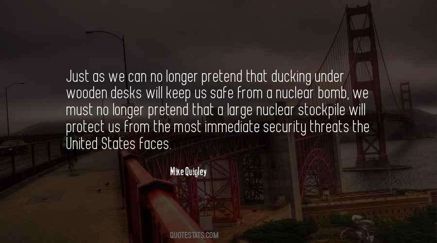 Quotes About Ducking #1743485