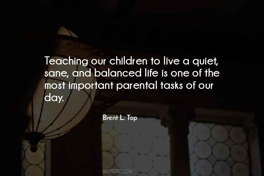 Quotes About Parenting And Teaching #778853