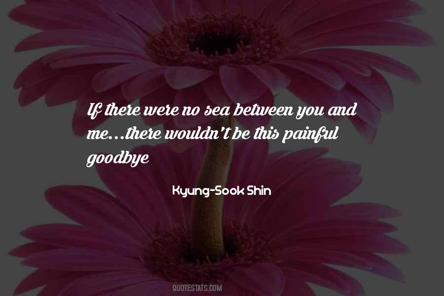 Quotes About Shin #1108071