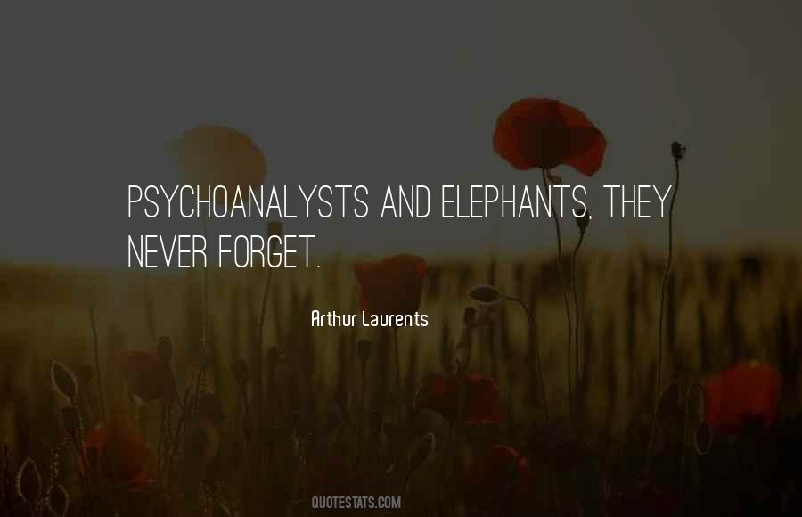 Quotes About Elephants Never Forget #145994