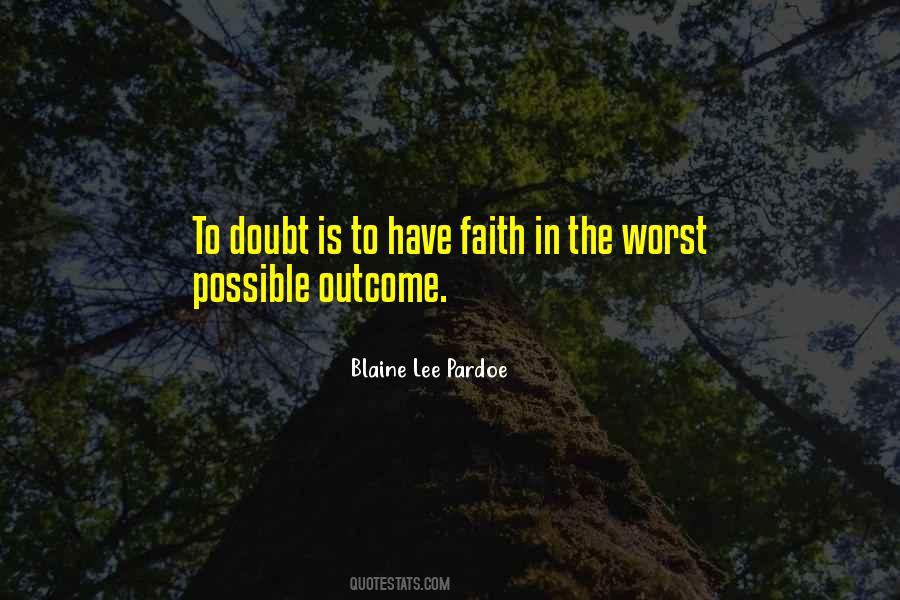 Quotes About Faith #1862382