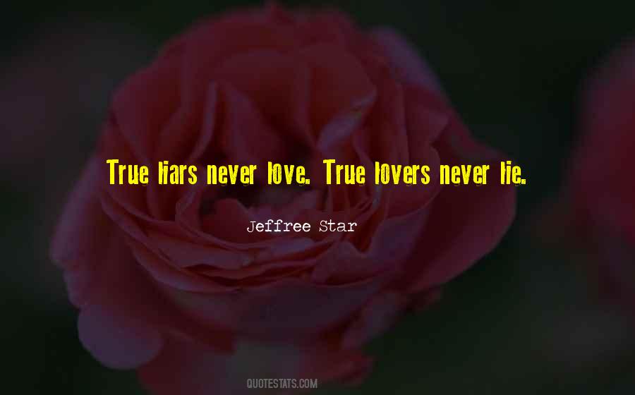 Quotes About Lying Lovers #1601423