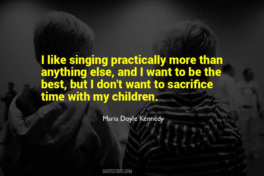 Time With Children Quotes #261028