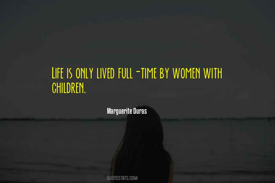 Time With Children Quotes #305242