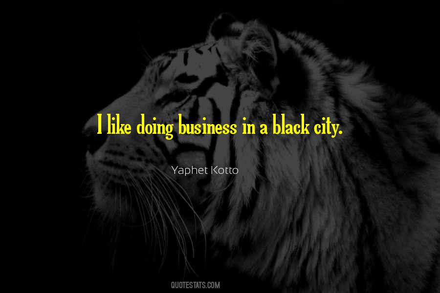 Black City Quotes #408837