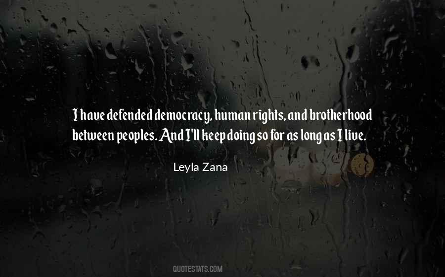 Quotes About Democracy And Human Rights #1197594