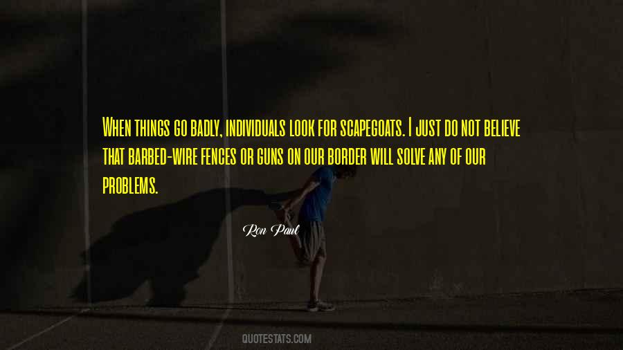 Quotes About Barbed Wire Fences #1388933